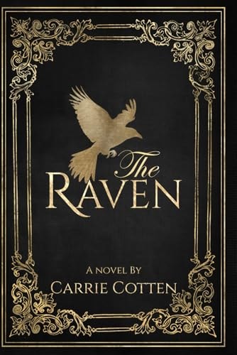 The Raven A Medieval Christian Fiction (Book Three in The Huntress Series)