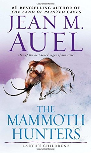 The Mammoth Hunters: Earth's Children, Book Three