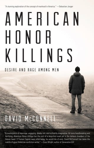 American Honor Killings Desire and Rage Among Men