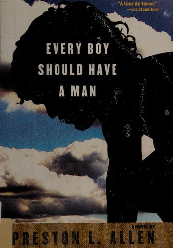 Every Boy Should Have a Man