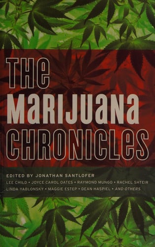 The Marijuana Chronicles