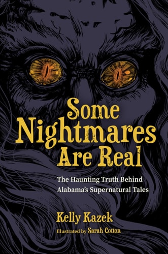 Some Nightmares Are Real