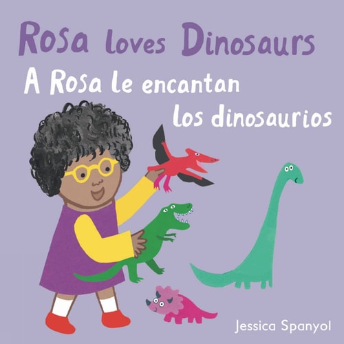 Rosa Loves Dinosaurs