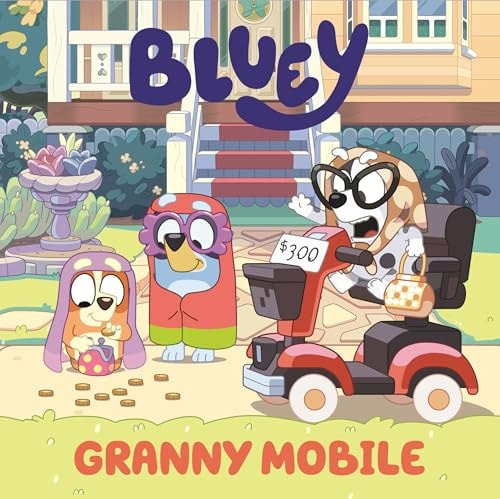 Granny Mobile: A Bluey Storybook