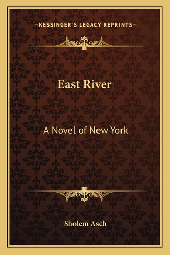 East River: A Novel of New York