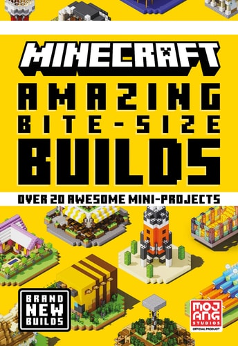 Minecraft: Amazing Bite-Size Builds (Over 20 Awesome Mini-Projects)