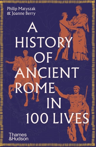 A History of Ancient Rome in 100...