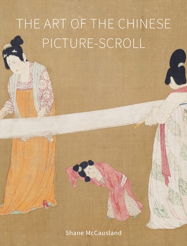 The Art of the Chinese Picture-Scroll...