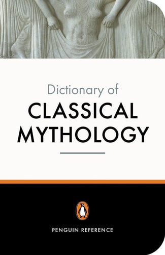 The Penguin Dictionary of Classical...