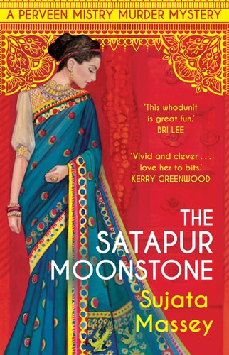 The Satapur Moonstone (A Perveen Mistry Novel)