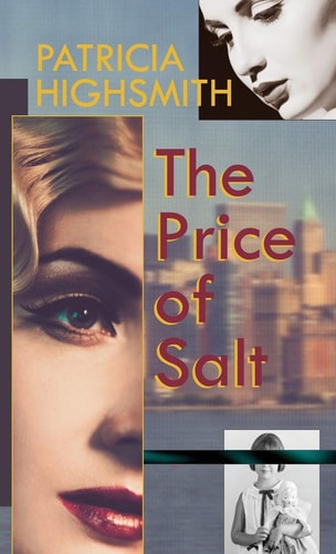 The Price of Salt, Or Carol