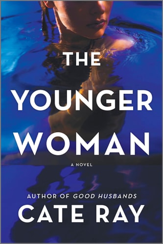 The Younger Woman: A Novel