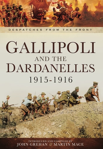 Gallipoli and the Dardanelles 1915-1916...