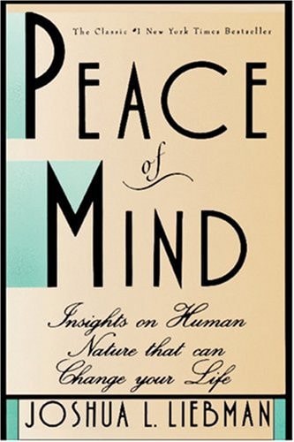 Peace of Mind: Insights on Human Nature That Can Change Your Life