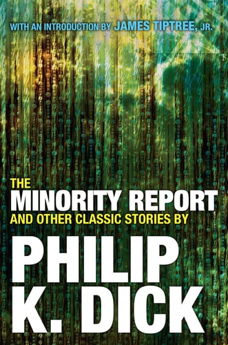 Minority Report and Other Classic...