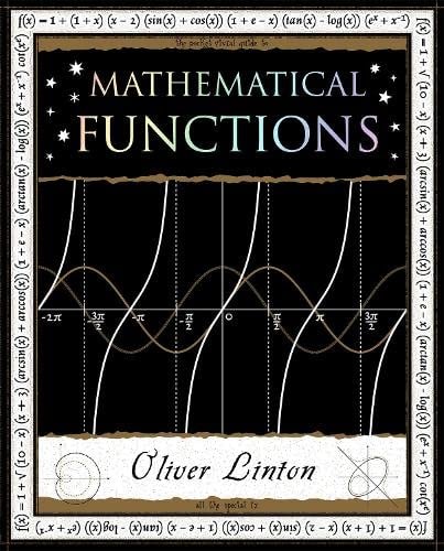 Mathematical Functions (Wooden Books North America Editions)