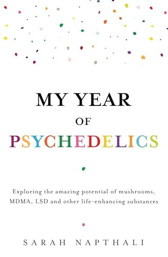 My Year of Psychedelics