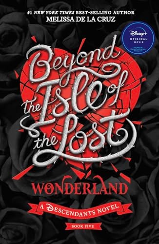 Beyond the Isle of the Lost (The Descendants)