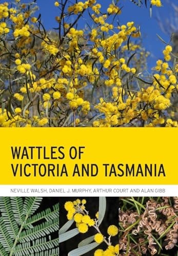 Wattles of Victoria and Tasmania...