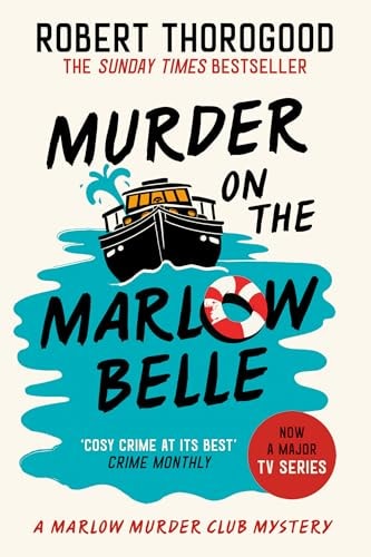 Murder on the Marlow Belle: A Novel (The Marlow Murder Club, 4)