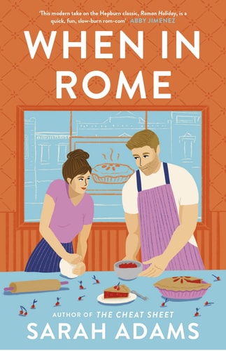 When in Rome: A Novel
