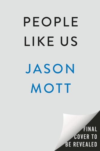 People Like Us: A Novel