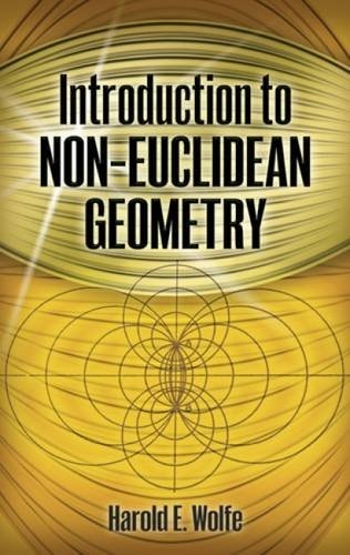 Introduction to Non-Euclidean Geometry...