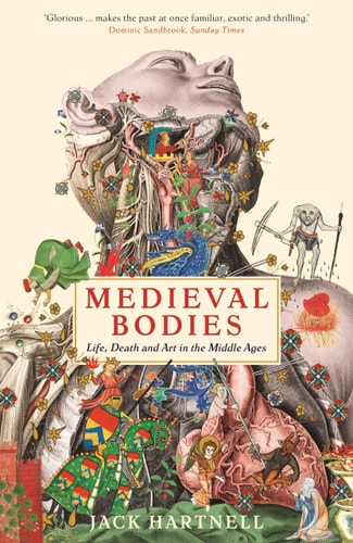 Medieval Bodies Lib/E: Life and Death in the Middle Ages