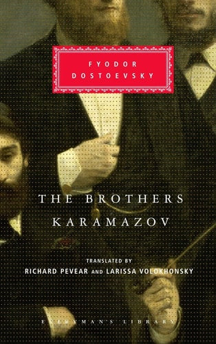 The Brothers Karamazov (Bicentennial Edition): A Novel in Four Parts With Epilogue