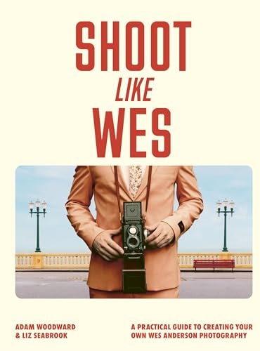 Shoot Like Wes
