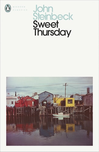 Sweet Thursday (Penguin Classics)
