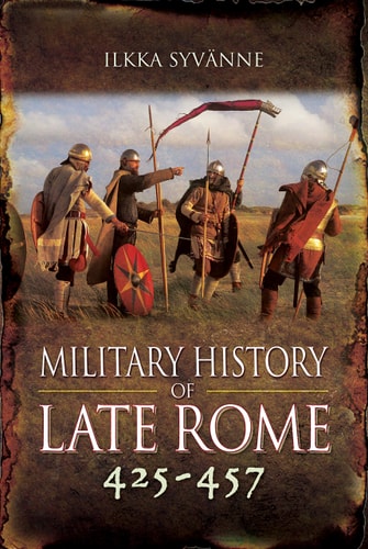 Military History of Late Rome 425-457...