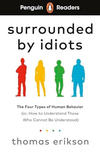 Surrounded by Idiots (The Surrounded by Idiots Series)