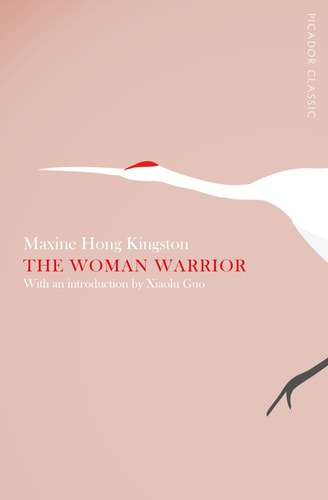The Woman Warrior Memoirs of a Girlhood Among Ghosts