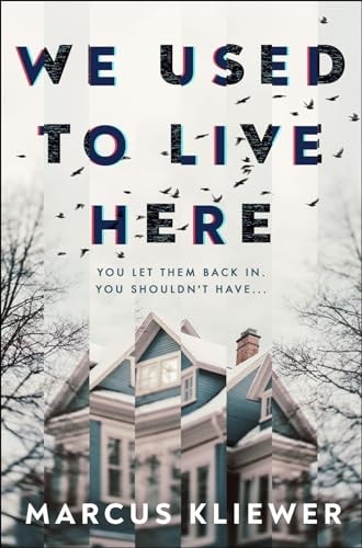 We Used to Live Here: A Novel
