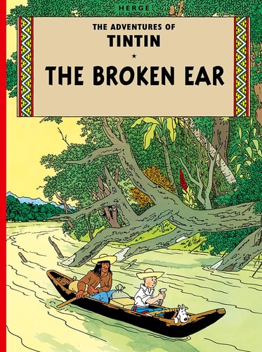 The Broken Ear (The Adventures of Tintin)