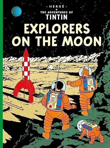 Explorers on the Moon (The Adventures of Tintin)