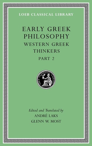 Early Greek Philosophy, Volume V...