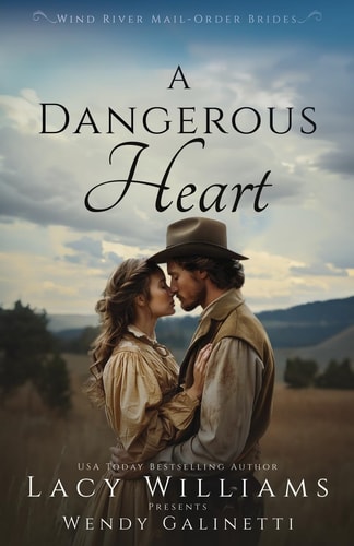 A Dangerous Heart