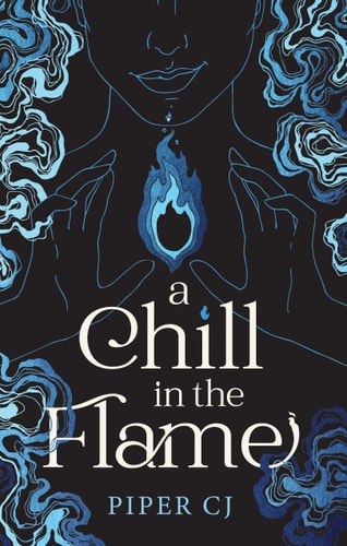 A Chill in the Flame