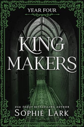 Kingmakers: Year Four (Deluxe Edition) (Kingmakers, 4)