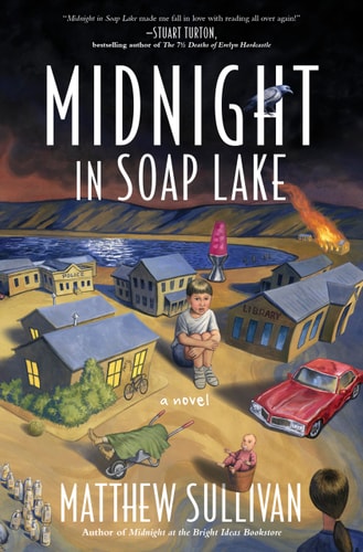 Midnight in Soap Lake: A Novel