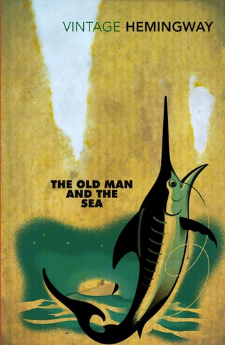 The Old Man and The Sea, Book Cover May Vary