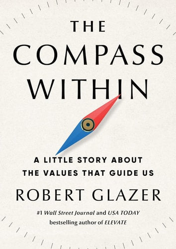 The Compass Within A Little Story about the Values That Guide Us