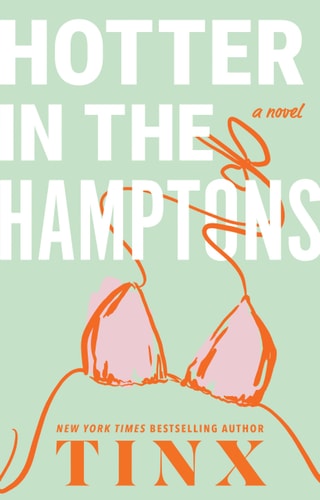 Hotter in the Hamptons: A Novel