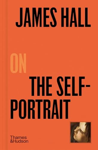 James Hall on The Self-Portrait...