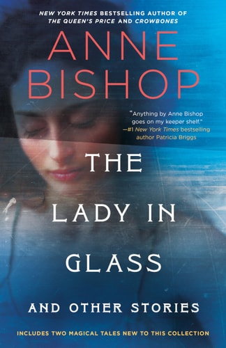 The Lady in Glass and Other Stories...