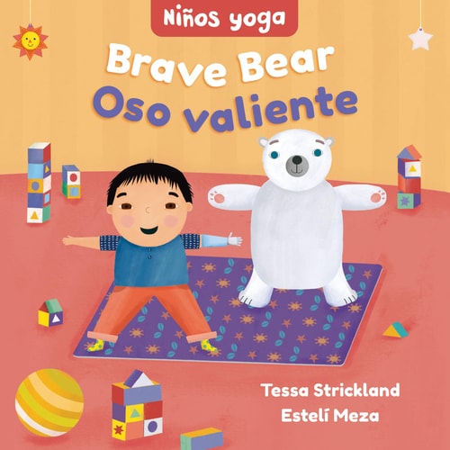 Brave Bear / Oso Valiente