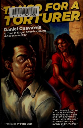 Tango for a Torturer A Novel by