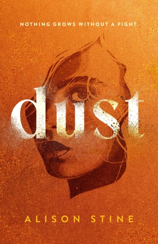 Dust: A Novel